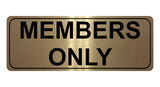 896 MEMBERS ONLY Metal Aluminium Plaque Sign Door House Office Gym Fitness Pub