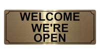 604 WELCOME WE'RE OPEN Metal Aluminium Plaque Sign For Door House Office Shop Bar Pab