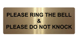 502 PLEASE RING BELL DO NOT KNOCK Metal Aluminium Plaque Sign Door House Office