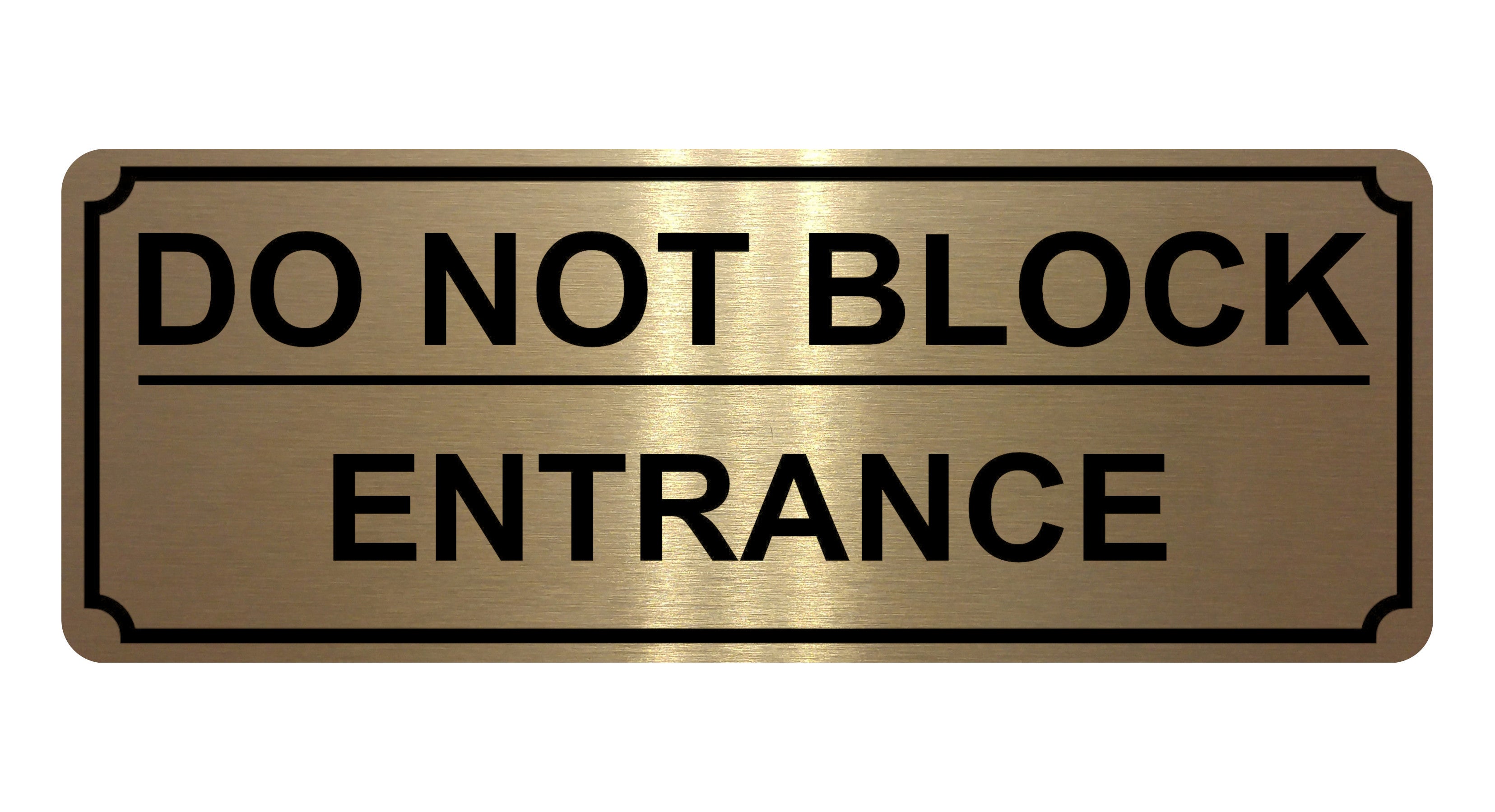 1342 DO NOT BLOCK ENTRANCE Metal Aluminium Plaque Sign Door Gate House Office