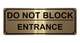 1342 DO NOT BLOCK ENTRANCE Metal Aluminium Plaque Sign Door Gate House Office