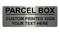 1466 Custom Personalised PARCEL BOX Metal Aluminium Plaque Sign Door House Gate