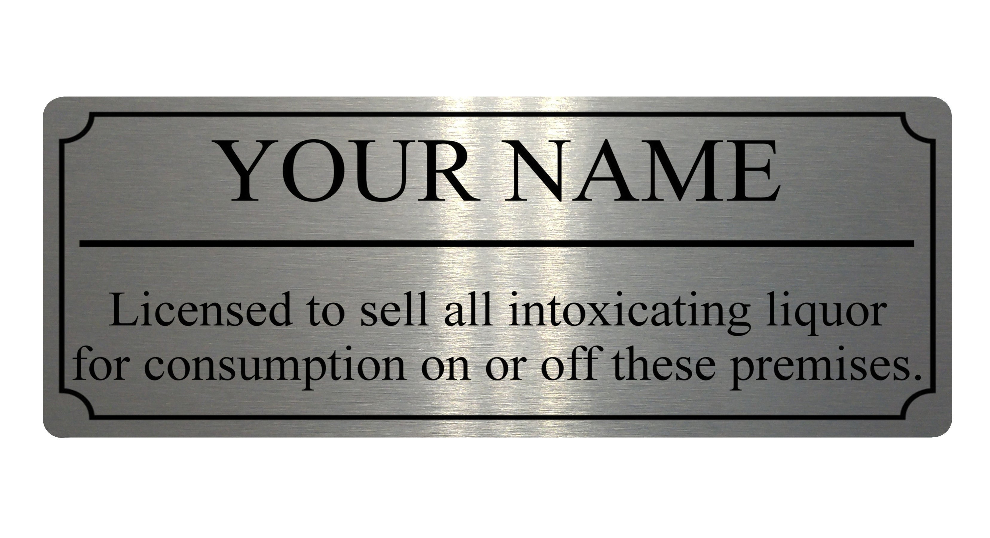 127 Personalised Name Licensed Liquor Metal Aluminium Sign Plaque Door Wall Pub