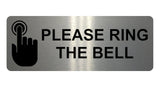 AL012 PLEASE RING THE BELL Metal Aluminium Plaque Sign Door Gate House Office