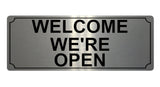 604 WELCOME WE'RE OPEN Metal Aluminium Plaque Sign For Door House Office Shop Bar Pab