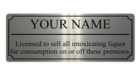 127 Personalised Name Licensed Liquor Metal Aluminium Sign Plaque Door Wall Pub