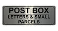 834 POST BOX LETTERS & SMALL PARCELS Metal Aluminium Plaque Sign House Gate Door