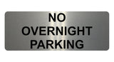 1266 NO OVERNIGHT PARKING Metal Aluminium Plaque Sign Gate Door House Office