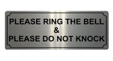 503 PLEASE RING BELL DO NOT KNOCK Metal Aluminium Plaque Sign Door House Office