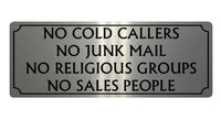 525 NO COLD CALLERS NO JUNK MAIL Metal Aluminium Plaque Sign For Front Door House Office