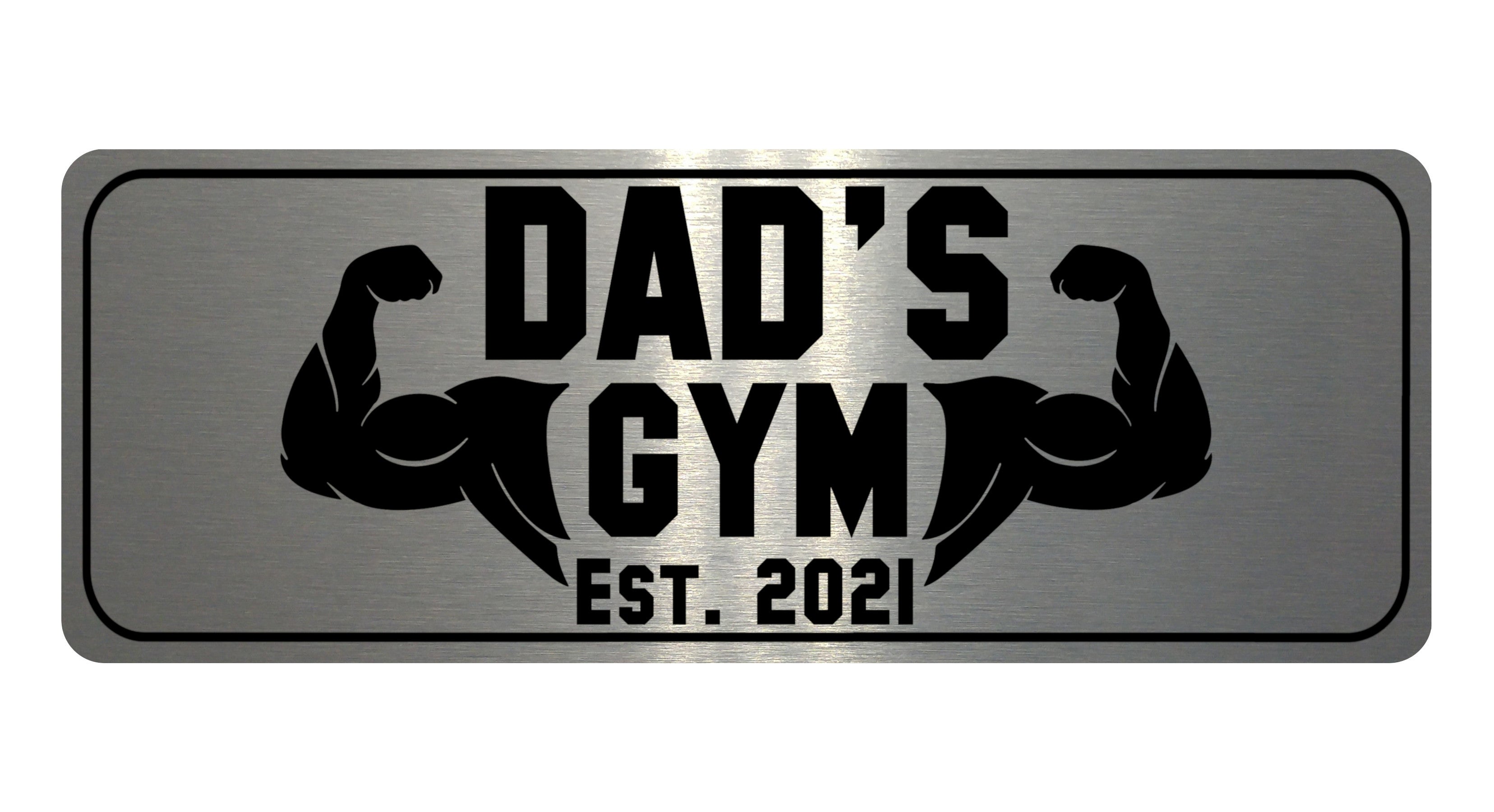 687 Custom Personalised DAD'S Gym Metal Aluminium Sign Plaque Fitness Door Wall