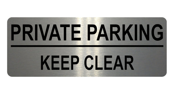 AL055 PRIVATE PARKING KEEP CLEAR Digitally Printed Metal Aluminium Plaque Sign Door Gate