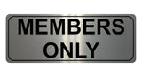 896 MEMBERS ONLY Metal Aluminium Plaque Sign Door House Office Gym Fitness Pub