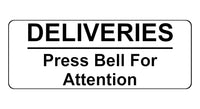 1143 DELIVERIES Press Bell For Attention Metal Aluminium Plaque Sign Door House Office