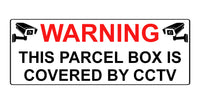 630 WARNING PARCEL BOX IS COVERED BY CCTV Metal Aluminium Plaque Sign Door House Office