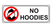 1133 NO HOODIES Safety Metal Aluminium Sign Plaque Door Wall Gate School Shop