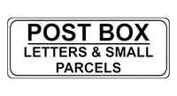 834 POST BOX LETTERS & SMALL PARCELS Metal Aluminium Plaque Sign House Gate Door