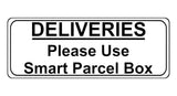 1241 DELIVERIES Please Use Smart Parcel Box Metal Aluminium Plaque Sign House Office