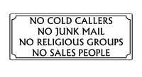 525 NO COLD CALLERS NO JUNK MAIL Metal Aluminium Plaque Sign For Front Door House Office