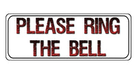 1129 PLEASE RING THE BELL Metal Aluminium Plaque Sign Door Gate House Office