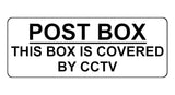 1136 POST BOX THIS BOX IS COVERED BY CCTV Metal Aluminium Sign Plaque House Office Door