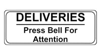 1144 DELIVERIES Press Bell For Attention Metal Aluminium Plaque Sign Door House Office