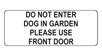 1046 DO NOT ENTER PLEASE USE FRONT DOOR Metal Aluminium Plaque Sign Door Gate