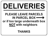 1794 DELIVERIES PLEASE LEAVE PARCELS IN PARCEL BOX Metal Aluminium Plaque Sign