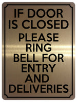 1818 IF DOOR IS CLOSED PLEASE RING BELL FOR ENTRY Metal Aluminium Plaque Sign