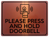 1881 PLEASE PRESS AND HOLD DOORBELL Door Gate Metal Aluminium Plaque Sign