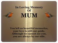 1845 In Loving Memory Of MUM Robin Memorial Funeral Metal Aluminium Plaque Sign