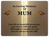 1845 In Loving Memory Of MUM Robin Memorial Funeral Metal Aluminium Plaque Sign