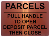 1861 PARCELS PULL HANDLE TO OPEN DEPOSIT PARCEL Metal Aluminium Plaque Sign