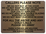 1562 CALLERS PLEASE NOTE Cold Calls Metal Aluminium Plaque Sign House Door Gate