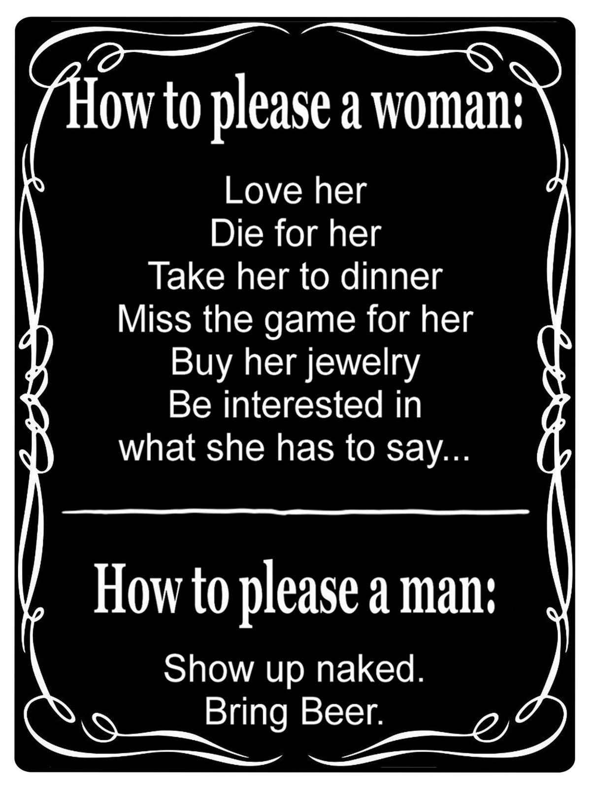 533 How to please a woman, man Funny Metal Aluminium Plaque Sign For Door House