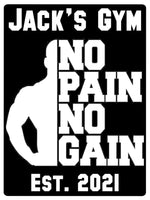 594 Custom Personalised Gym No Pain No Gain Metal Aluminium Sign Plaque Fitness Door