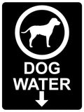 1309 DOG WATER LOCATION Metal Aluminium Plaque Sign Gate House Garden Door Wall