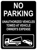 1262 NO PARKING UNAUTHORIZED VEHICLES TOWED Metal Aluminium Plaque Sign Gate House