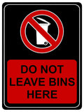 1153 DO NOT LEAVE BINS HERE Metal Aluminium Plaque Sign House Office Shop Blocks