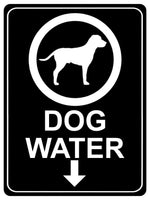 1310 DOG WATER LOCATION Metal Aluminium Plaque Sign Gate House Garden Door Wall