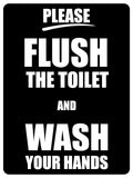 1288 PLEASE FLUSH THE TOILET AND WASH YOUR HANDS Metal Aluminium Plaque Sign