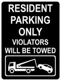 1268 RESIDENT PARKING ONLY VIOLATORS WILL BE TOWED Metal Aluminium Plaque Sign Gate House