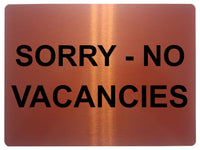 1382 SORRY NO VACANCIES Metal Aluminium Plaque Sign Door Gate Window House Hotel Room Bed