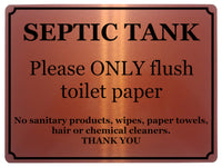 1411 SEPTIC TANK Please ONLY flush toilet paper Metal Aluminium Plaque Sign Bathroom