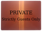 1434 PRIVATE Strictly Guests Only Metal Aluminium Plaque Sign Hotel Door Wall