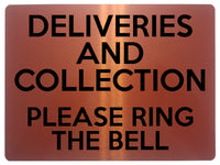 1565 DELIVERIES AND COLLECTION PLEASE RING THE BELL Metal Aluminium Plaque Sign