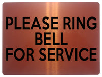 1526 PLEASE RING BELL FOR SERVICE Metal Aluminium Plaque Sign Office Shop Door