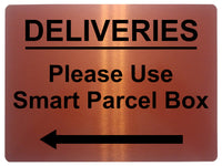 1604 DELIVERIES Please Use Smart Parcel Box <-- Metal Aluminium Plaque Sign Door