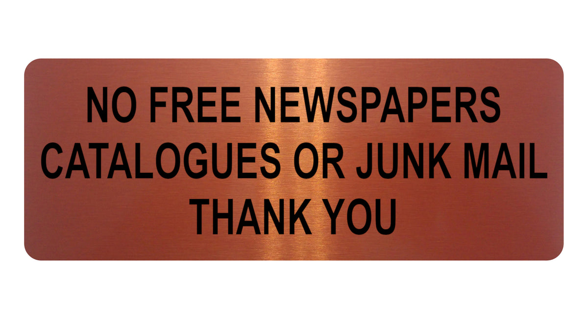 1313 NO FREE NEWSPAPERS CATALOGUES OR JUNK MAIL Metal Aluminium Plaque Sign Door