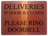 1732 DELIVERIES IF DOOR IS CLOSED PLEASE RING DOORBELL Metal Aluminium Plaque Sign